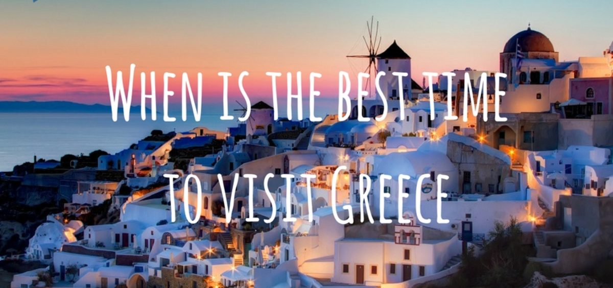 when is the best time to visit Greece