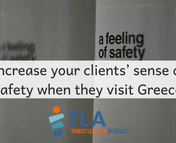 Increase your clients sense of safety when they visit Greece